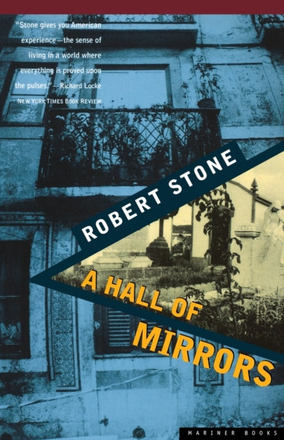 Binding: Paperback
Title: Hall Of Mirrors
Author(s): Stone Robert
Publisher: Houghton Mifflin
Barcode: 9780395860281
Pages: 409 Pages
Publication Date: 4/1/1997
Category: Modern & Contemporary Fiction