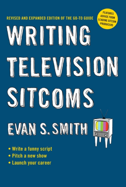 Binding: Paperback
Description: A completely revised and updated edition of the go to insider's guide for aspiring TV sitcom writers.