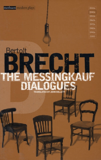 Binding: Paperback
Description: Written between 1939 - 1942 " The Messingkauf Dialogues" are among the most concise witty and light - hearted of all Brecht's theoretical discussions of theatre.