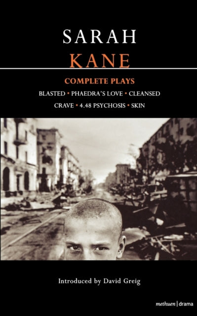 Binding: Paperback
Description: This volume contains the complete collection of Sarah Kane's plays including " Blasted"; " Phaedra's Love"; " Cleansed"; " Crave"; "4.48 Psychosis"; and " Skin".
Title: Kane: Complete Plays Blasted; Phaedra's Love; Cleansed; Crave; 4.