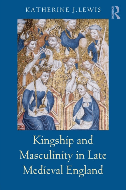 Binding: Paperback
Description: Kingship and Masculinity in Late Medieval England explores the dynamic between kingship and masculinity in fifteenth century England with a particular focus on Henry V and Henry VI.