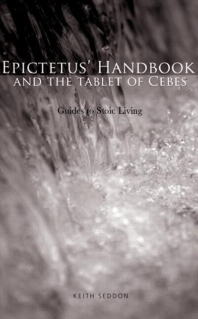 Binding: Paperback
Description: This new translation presents two works one by Epictetus and the other by Cebes two ancient Greek philosophers of the Imperial period in new translations of clear straightforward English.