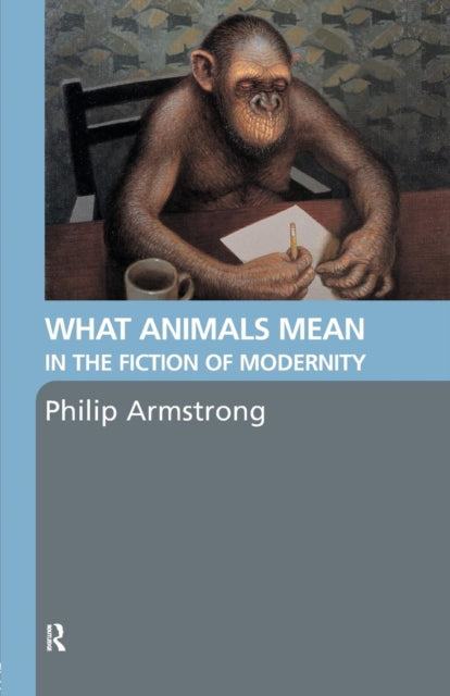 Binding: Paperback
Description: What Animals Mean in the Fiction of Modernity argues that nonhuman animals and stories about them have always been closely bound up with the conceptual and material work of modernity.