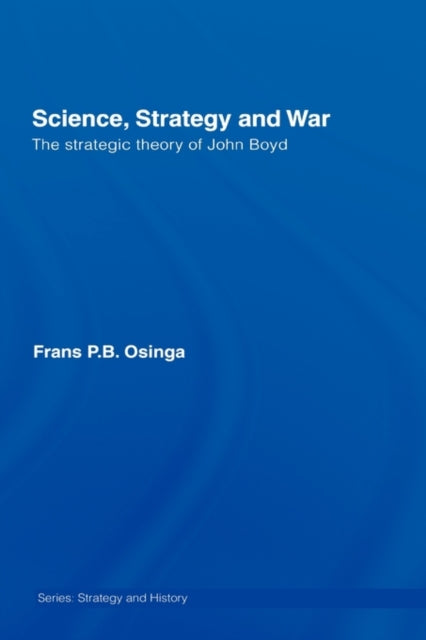 Binding: Hardcover
Description: John Boyd is often known exclusively for the so - called OOD a loop model he developed. This model refers to a decision - making process and to the idea that military victory goes to the side that can complete the cycle from observation to action the fastest.