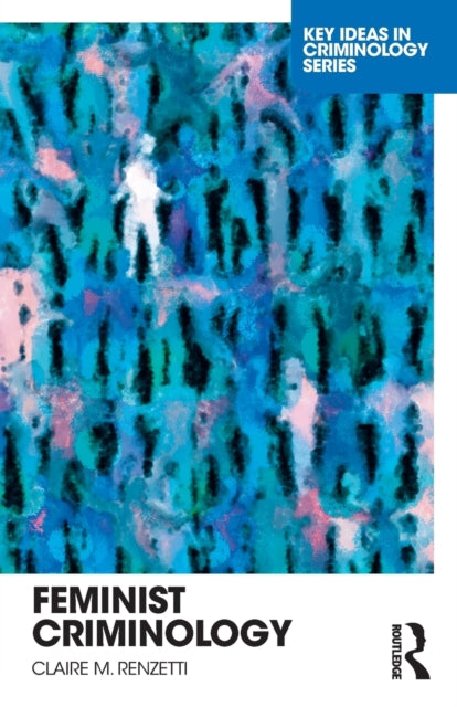 Binding: Paperback
Description: Feminist criminology grew out of the Women's Movement of the 1970s in response to the neglect of women by and the male dominance of mainstream criminology.