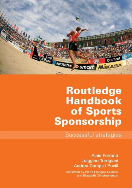 Binding: Paperback
Description: The Routledge Handbook of Sports Sponsorship provides a comprehensive guide to the successful management of sport sponsorship.