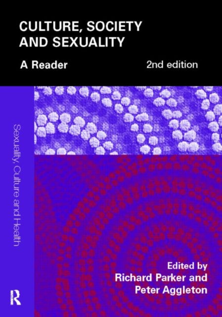 Taylor & Francis Ltd - Culture Society And Sexuality A Reader - Paperback