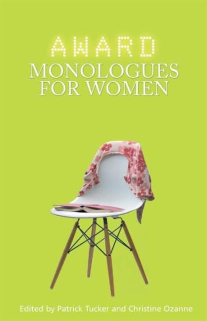 Binding: Paperback
Description: Award Monologues for Women is a collection of fifty - four monologues taken from plays written since 1980 that have been nominated for the Pullitzer Prize the Tony and the Drama Desk Awards in New York and The Evening Standard and Laurence Olivier Awards in London.