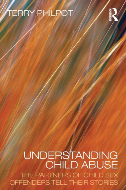 Binding: Paperback
Description: Understanding Child Abuse is the first book to look at women whose partners are child sex offenders.