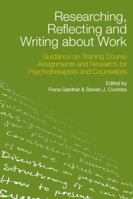 Binding: Paperback
Description: Researching Reflecting and Writing about Work provides a guide to the research skills and critical thinking required to complete a research project for professional learning courses in counselling and psychotherapy.