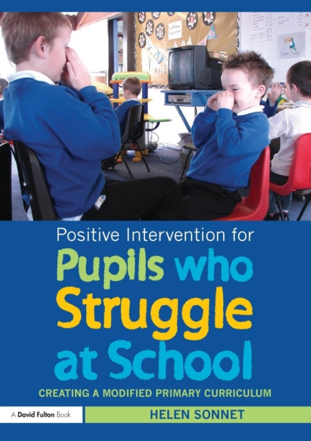 Binding: Paperback
Description: Positive Intervention for Pupils who Struggle at School provides the resources and information primary teachers need to ensure a happy and effective school experience for all children particularly those who are seriously struggling.