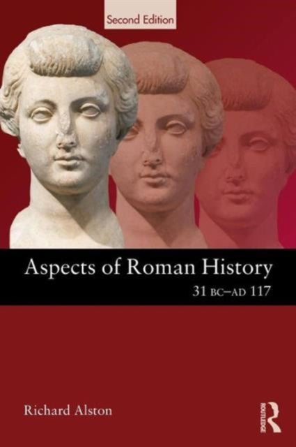 Binding: Paperback
Description: This new edition of Aspects of Roman History 31 BC - AD 117 provides an easily accessible guide to the history of the early Roman Empire.