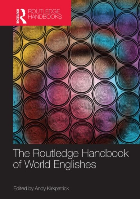 Binding: Paperback
Description: The Routledge Handbook of World Englishes constitutes a comprehensive introduction to the study of World Englishes drawing on the expertise of leading authors within the field.