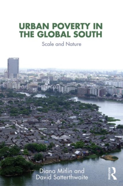 Binding: Paperback
Description: One in seven of the world's population live in poverty in urban areas and the vast majority of these live in the Global South mostly in overcrowded informal settlements with inadequate water sanitation health care and schools provision.