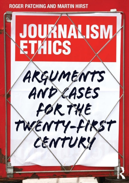 Binding: Paperback
Description: Journalism Ethics: Arguments and Cases for the 21st Century explores the major ethical dilemmas facing journalists in the digital age.