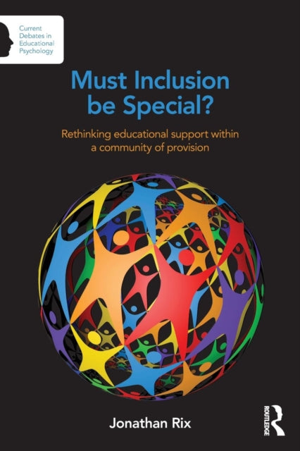 Binding: Paperback
Description: Must Inclusion be Special? examines the discord between special and inclusive education and why this discord can only be resolved when wider inequalities within mainstream education are confronted.