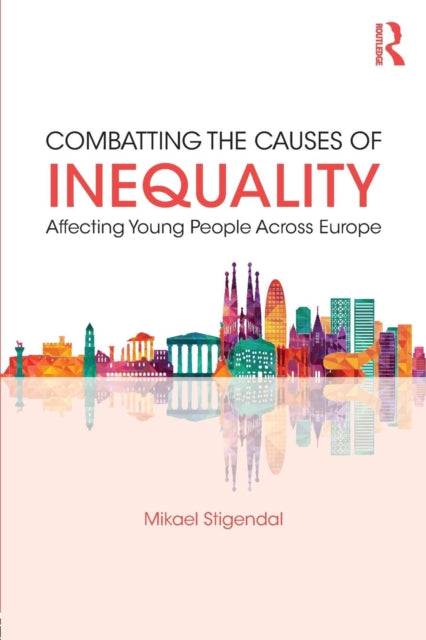 Binding: Paperback
Description: Inequality is one of the most burning issues of our time affecting young people in particular.