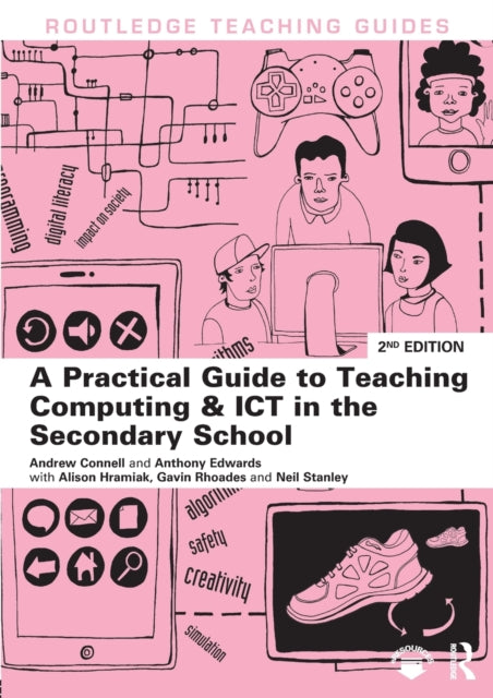 Binding: Paperback
Description: A Practical Guide to Teaching Computing and ICT in the Secondary School offers straightforward guidance and inspiration to support all trainee and newly qualified teachers as well as their tutors and mentors.
