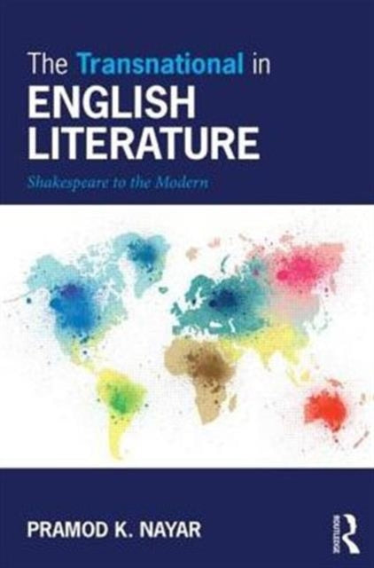Binding: Paperback
Description: The Transnational in English Literature examines English literary history through its transnational engagements and argues that every period of English Literature can be examined through its global relations.