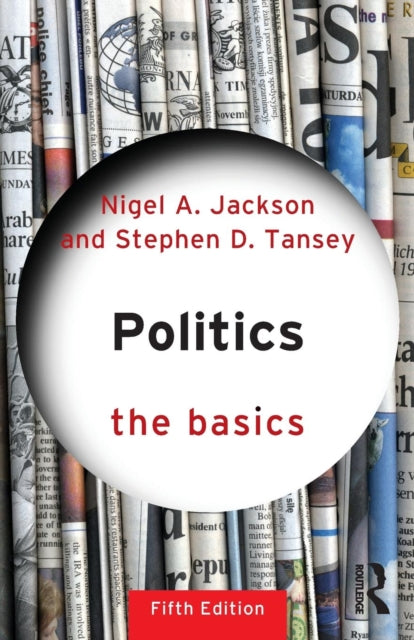 Binding: Paperback
Description: Now in its fifth edition Politics: The Basics explores the systems movements and issues at the cutting edge of modern politics.