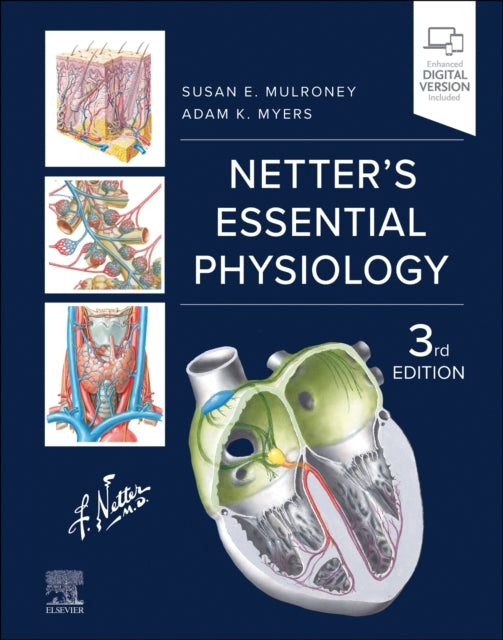 Myers Adam (Department Of Physiology And Biophysics Georgetown University School Of Medicine Washington District Of Columbia) - Netter's Essential Physiology - Paperback