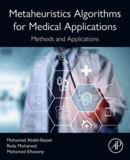 Binding: Paperback
Description: Metaheuristics Algorithms for Medical Applications: Methods and Applications provides readers with the most complete reference for developing metaheuristics techniques with machine learning for solving biomedical problems.