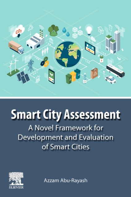 Binding: Paperback
Description: Smart City Assessment: A Novel Framework for Development and Evaluation of Smart Cities outlines a new assessment model for smart cities including energy environmental and economic factors.