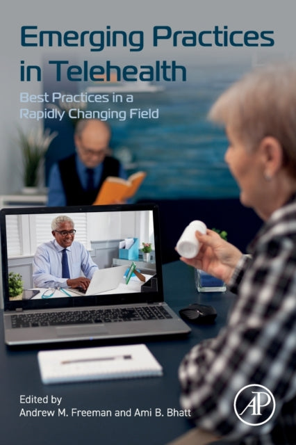 Binding: Paperback
Description: Emerging Practices in Telehealth: Best Practices in a Rapidly Changing Field is an introduction to telehealth basics best practices and implementation methods.
