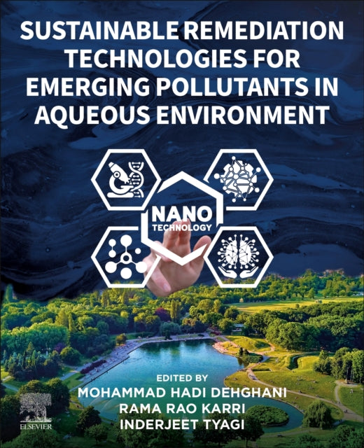 Binding: Paperback
Description: Sustainable Technologies for Remediation of Emerging Pollutants from Aqueous Environment compiles and collates advanced technologies for the purification of water and wastewater.