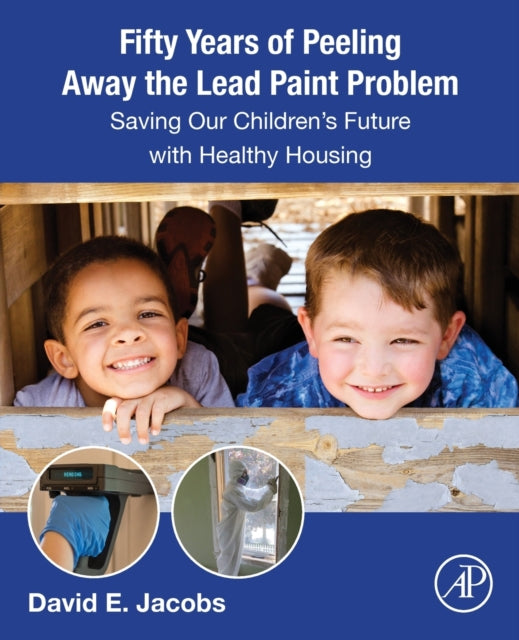 Binding: Paperback
Description: Fifty Years of Peeling Away the Lead Paint Problem: Saving Our Children's Future with Healthy Housing documents the history of childhood lead poisoning from paint between 1970 and 2022.