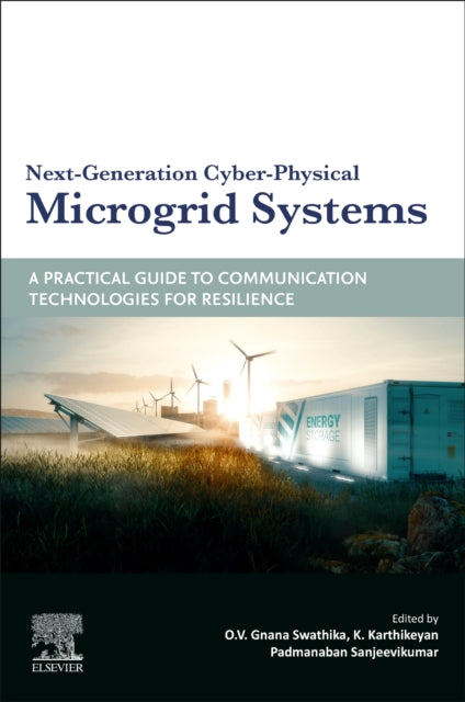 Binding: Paperback
Description: Next - Generation Cyber - Physical Microgrid Systems: A Practical Guide to Communication Technologies and Resilience presents the opportunities and challenges of using communication network technology to integrate distributed generation systems into microgrids.