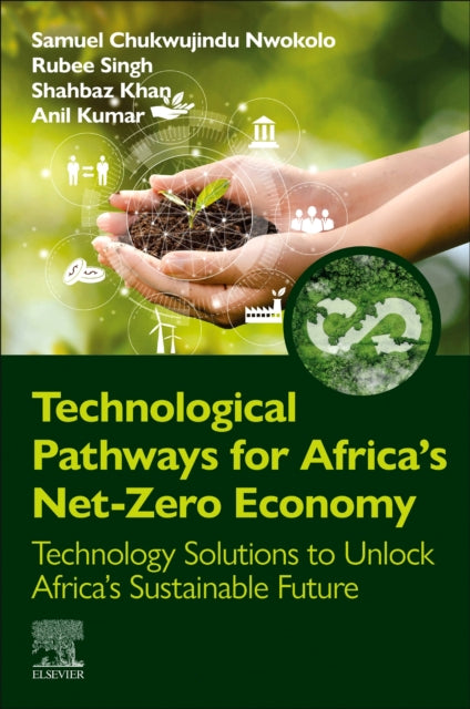 Binding: Paperback
Description: Technological Pathways for Africa's Net - Zero Economy: Technology Solutions to Unlock Africa's Sustainable Future explores the potential of African countries to transition towards a net - zero economy.