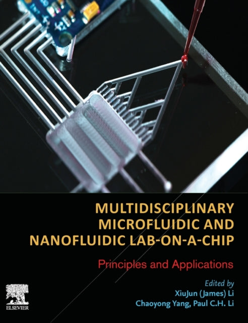 Elsevier Science & Technology - Multidisciplinary Microfluidic And Nanofluidic Lab - On - A - Chip Principles And Applications - Hardcover