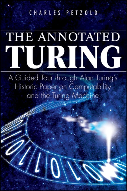 Binding: Paperback
Description: Programming Legend Charles Petzold unlocks the secrets of the extraordinary and prescient 1936 paper by Alan M.