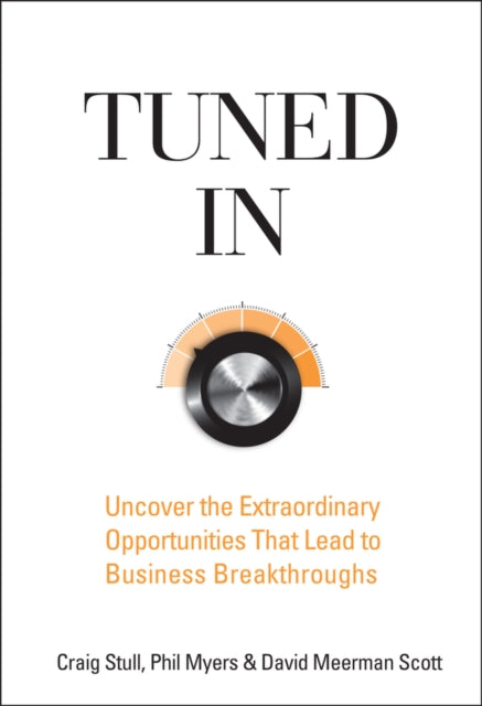 Binding: Hardcover
Description: If you market a product service or idea in any business industry or organization you must read Tuned In: Uncover the Extraordinary Opportunities That Lead to Business Breakthroughs a guide to understanding and meeting the needs of consumers whether or not they make those needs clear.