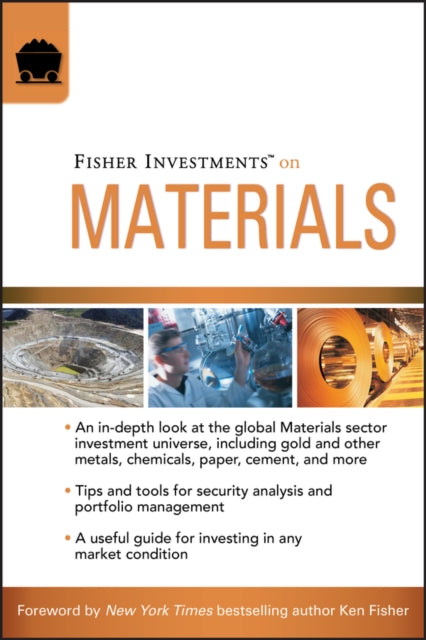 Binding: Paperback
Description: The second installment of the Fisher Investments On series is a comprehensive guide to the Materials sector.