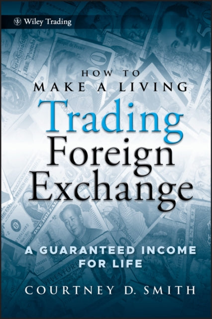 Binding: Hardcover
Description: * How to Make a Living Trading Foreign Exchange takes the world of Forex and puts it at readers fingertips. * Smithbegins with an introduction to the Forex market - what it is andhow it works.