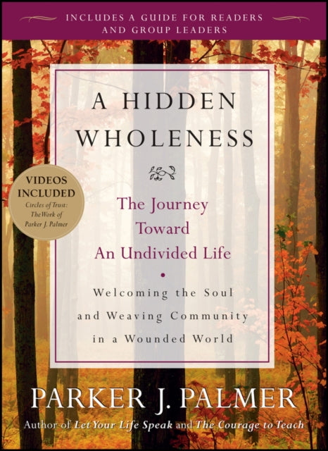 Binding: Paperback
Description: In A Hidden Wholeness Parker Palmer reveals the same compassionate intelligence and informed heart that shaped his best - selling books Let Your Life Speak and The Courage to Teach.