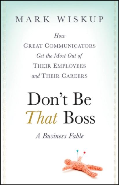 Binding: Hardcover
Description: An executive coach shows you how better communication leads to productivity and profitability Communication is the key to success when you manage other people.