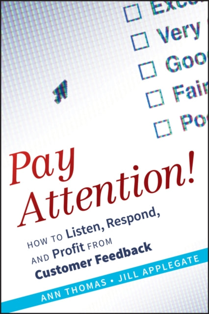 Binding: Hardcover
Description: Make customer feedback work for your business. Customers are speaking loud and clear through a miriad of mediums. Evidence shows that customers will no longer stand for the hurried and complacent service that has become the norm. They are looking for a positive memorable experience.