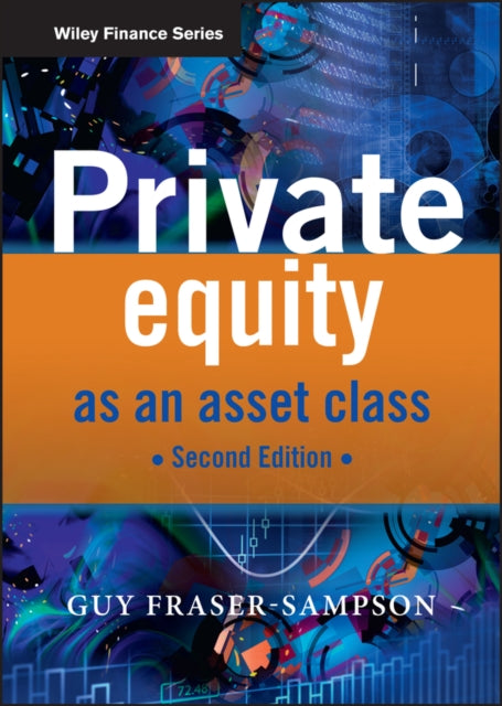 Binding: Hardcover
Description: Unfairly reviled and much misunderstood private equity differs from all other asset classes in various important respects not least the way in which its fund mechanisms operate and the way in which its returns are recorded and analysed.