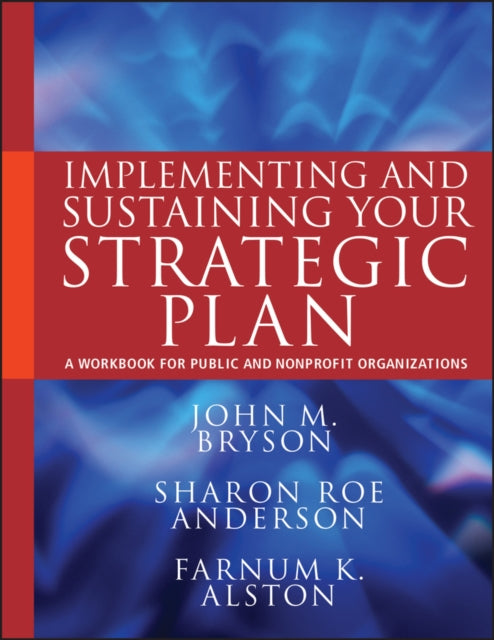 Binding: Paperback
Description: * Based on John Bryson's comprehensive approach to strategic planning this workbook provides tools techniques worksheets and step - by - step processes to help successfully implement manage and troubleshoot an organization's strategy over the long haul.