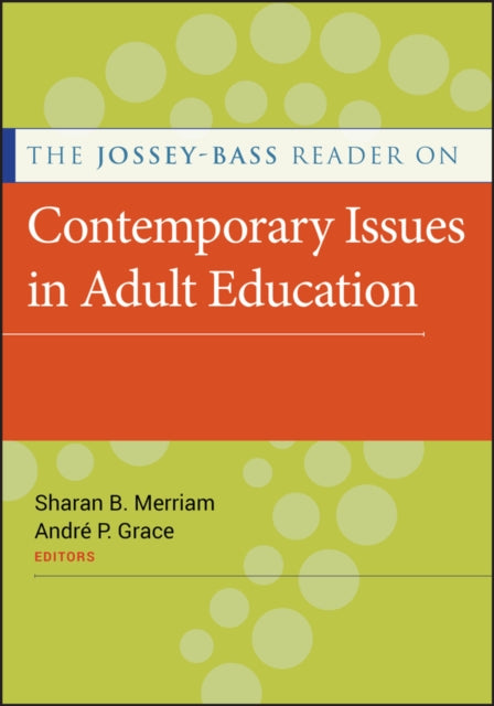 John Wiley & Sons Inc - The Jossey - Bass Reader On Contemporary Issues In Adult Education - Paperback