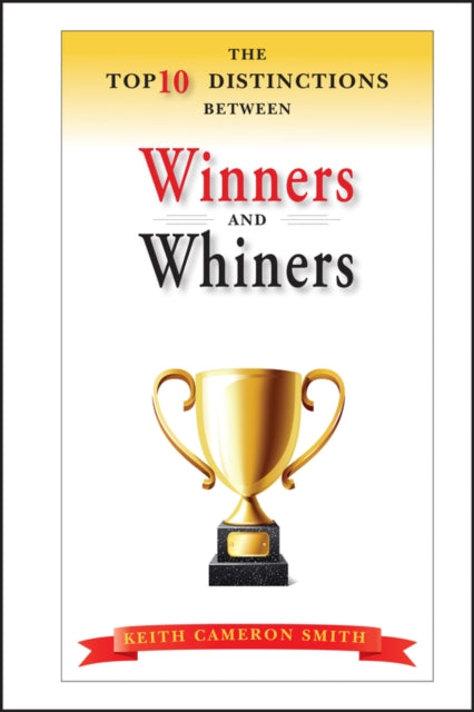 Binding: Hardcover
Description: Be a winner in your personal and professional life with this pull - no - punches guide Let's face it: to become a winner in the face of unpredictable times requires hard work and a determined mindset. Winners choose to be winners. Whiners let others control their fate.