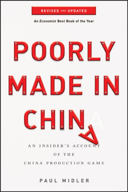 Poorly Made In China An Insider's Account Of The China Production Game