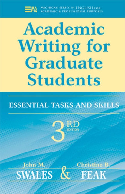 Feak Christine B. - Academic Writing For Graduate Students Essential Tasks And Skills - Paperback