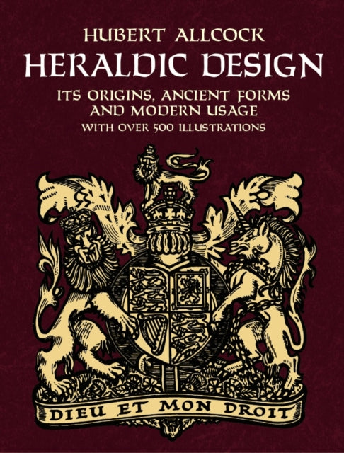 Binding: Paperback
Title: Heraldic Design Its Origins Ancient Forms And Modern Usage
Author(s): Allcock Hubert
Publisher: Dover Publications Inc.