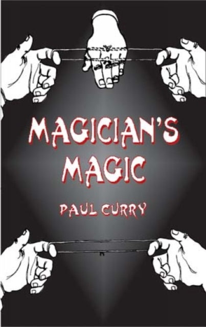 Binding: Paperback
Title: Magician's Magic
Author(s): Curry Paul
Publisher: Dover Publications Inc.
Barcode: 9780486431765
Pages: 288 Pages
Publication Date: 9/6/2003
Series: Dover Magic Books
Category: Conjuring & Magic