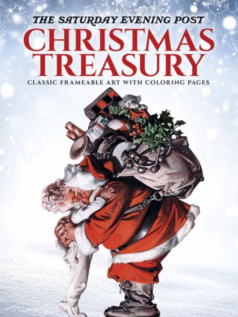 Noble Marty - The Saturday Evening Post Christmas Treasury 30 Classic Ready - To - Frame Prints With Coloring Pages - Paperback