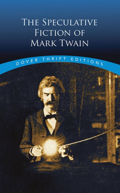 Binding: Paperback
Title: The Speculative Fiction Of Mark Twain
Author(s): Twain Mark
Publisher: Dover Publications Inc.
Barcode: 9780486826653
Pages: 224 Pages
Publication Date: 10/17/2018
Series: Thrift Editions
Category: Modern & Contemporary Fiction